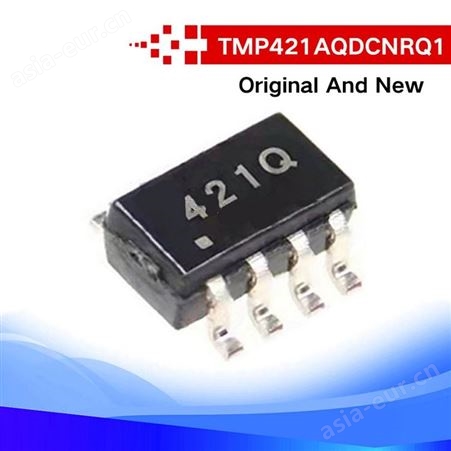 TMP421AQDCNRQ1车规芯片原装现货全新库存TI